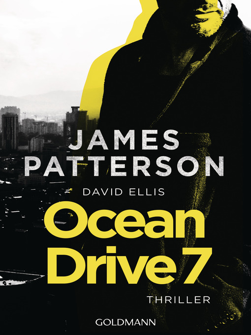 Titeldetails für Ocean Drive 7 nach James Patterson - Verfügbar